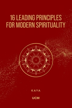 Paperback 16 Leading Principles for Modern Spirituality Book