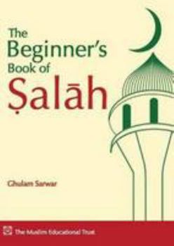 Paperback The Beginner's Book of Salah Book