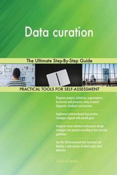 Paperback Data curation: The Ultimate Step-By-Step Guide Book