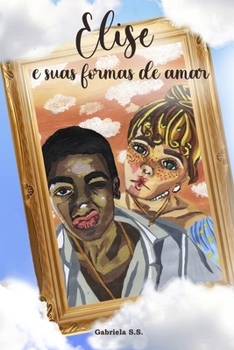 Paperback Elise e suas formas de amar [Portuguese] Book