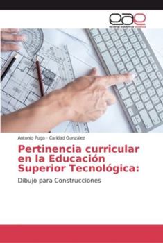 Paperback Pertinencia curricular en la Educación Superior Tecnológica [Spanish] Book