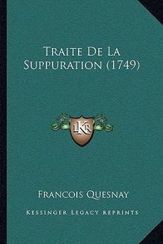 Paperback Traite De La Suppuration (1749) [French] Book