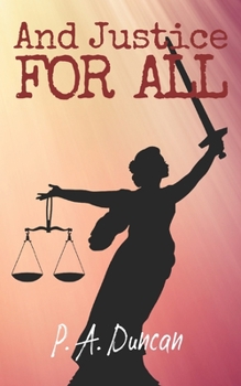 Paperback And Justice For All: Self-Inflicted Wounds Book 3 Book