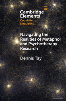 Paperback Navigating the Realities of Metaphor and Psychotherapy Research Book