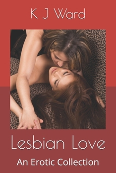 Paperback Lesbian Love: An Erotic Collection Book