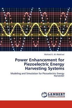 Paperback Power Enhancement for Piezoelectric Energy Harvesting Systems Book