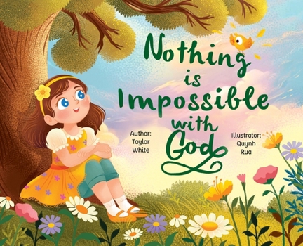 Hardcover Nothing is Impossible With God: The true story of a young girl with big dreams and an even bigger God. Book
