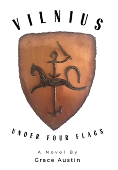 Hardcover Vilnius: Under Four Flags Book