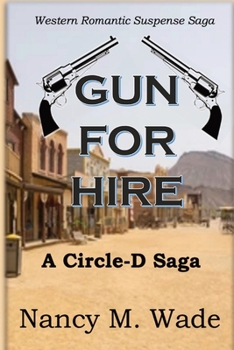 Paperback Gun for Hire: Circle-D Saga Book