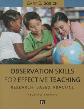 Paperback Observation Skills for Effective Teaching: Research-Based Practice Book