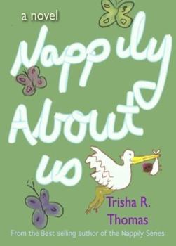 Paperback Nappily about Us Book