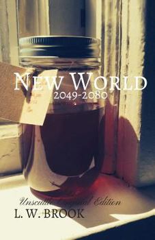 Paperback New World: 2049-2080: Unscuttle Original Edition Book