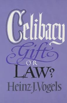 Hardcover Celibacy: Gift or Law? Book