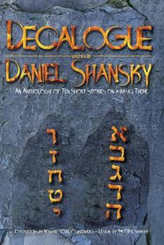 Paperback Decalogue: An Anthology of Ten Short Stories On a Basic Theme Book
