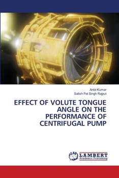Effect of Volute Tongue Angle on the Performance of Centrifugal Pump