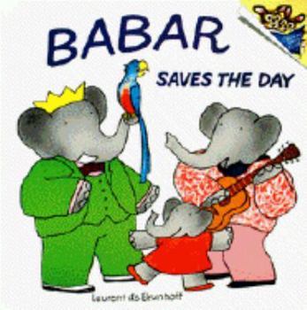 Babar Saves the Day - Book  of the Babar