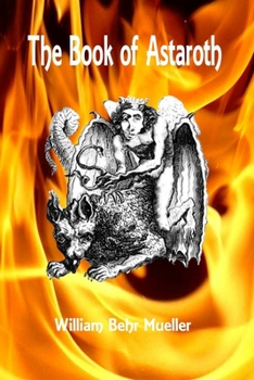 Paperback The Book of Astaroth Book