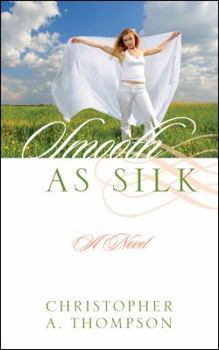 Paperback Smooth as Silk Book