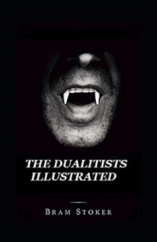 Paperback The Dualitists Illustrated Book