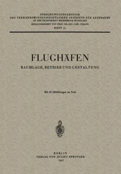 Paperback Flughäfen: Raumlage, Betrieb Und Gestaltung [German] Book