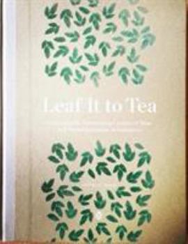 Hardcover Leaf It to Tea Book