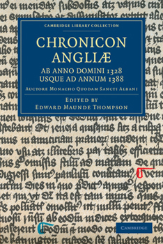 Paperback Chronicon Angliae, AB Anno Domini 1328 Usque Ad Annum 1388 Book