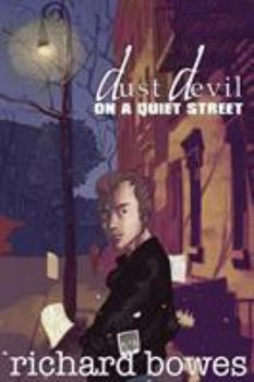 Paperback Dust Devil on a Quiet Street Book