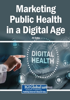 Paperback Marketing Public Health in a Digital Age Book