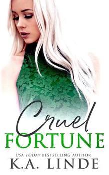 Cruel Fortune - Book #2 of the Upper East Side World