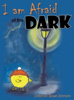 Hardcover I am Afraid of the Dark Book