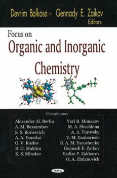 Focus on Organic and Inorganic Chemistry