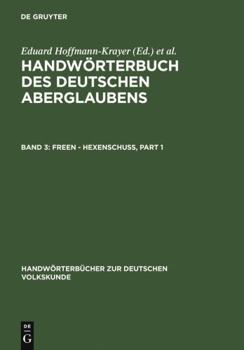 Hardcover Freen - Hexenschuß (Handwörterbücher zur deutschen Volkskunde) (German Edition) [German] Book