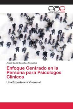 Paperback Enfoque Centrado en la Persona para Psicólogos Clínicos [Spanish] Book