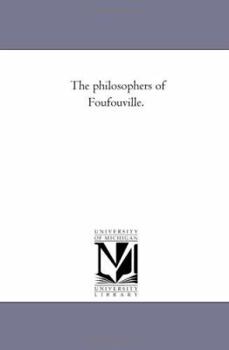 Paperback The Philosophers of Foufouville. Book