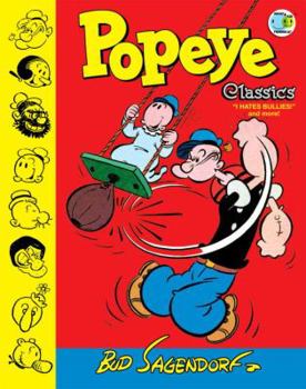 Hardcover Popeye Classics, Volume 8: I Hate Bullies and More Book
