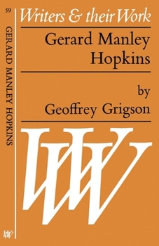 Gerard Manley Hopkins (Writers and Their Work)