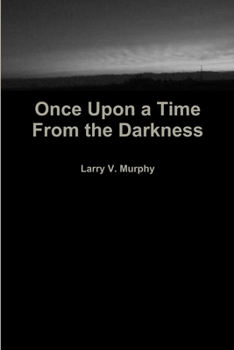 Paperback Once Upon a Time from the Darkness Book