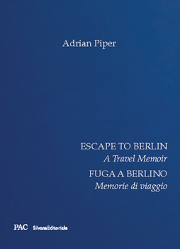 Hardcover Escape to Berlin: A Travel Memoir Book