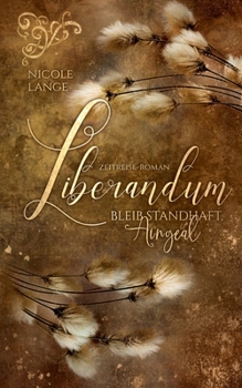 Paperback Liberandum: Bleib standhaft, Aingeal [German] Book