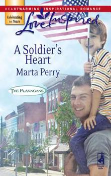 A Soldier's Heart - Book #7 of the Flanagans