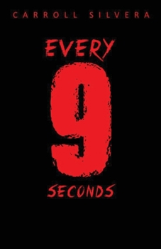 Paperback Every 9 Seconds Book