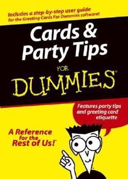 Paperback Cards and Party Tips for Dummies (Features Party Tips and Greeting Card Etiquette) Book