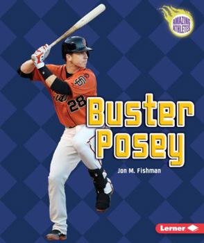 Buster Posey - Book  of the Amazing Athletes