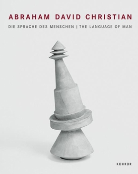 Hardcover Abraham David Christian: Die Sprache Des Menschen/The Language of Man Book