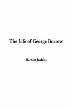 Hardcover The Life of George Borrow Book