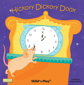 Hardcover Hickory Dickory Dock Book