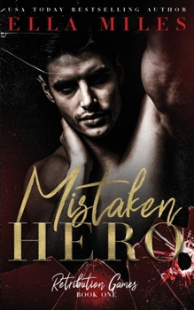 Mistaken Hero - Book #1 of the Retribution Games