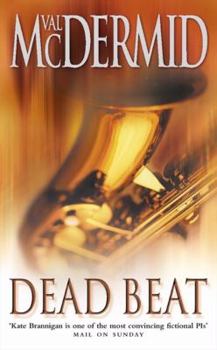 Dead Beat - Book #1 of the Kate Brannigan