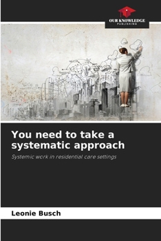 Paperback You need to take a systematic approach Book