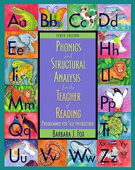 Paperback Phonics and Structural Analysis for the Teacher of Reading: Programmed for Self-Instruction Book